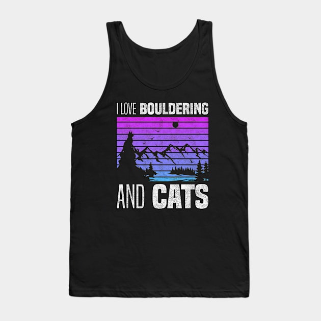 I Love Bouldering And Cats, Cat Owners And Rock Climbing Lovers Tank Top by BenTee